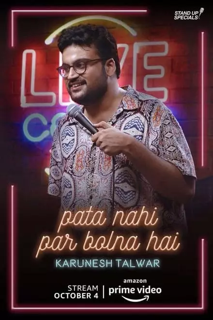 Pata Nahi Par Bolna Hai: A Comedy Special by Karunesh Talwar